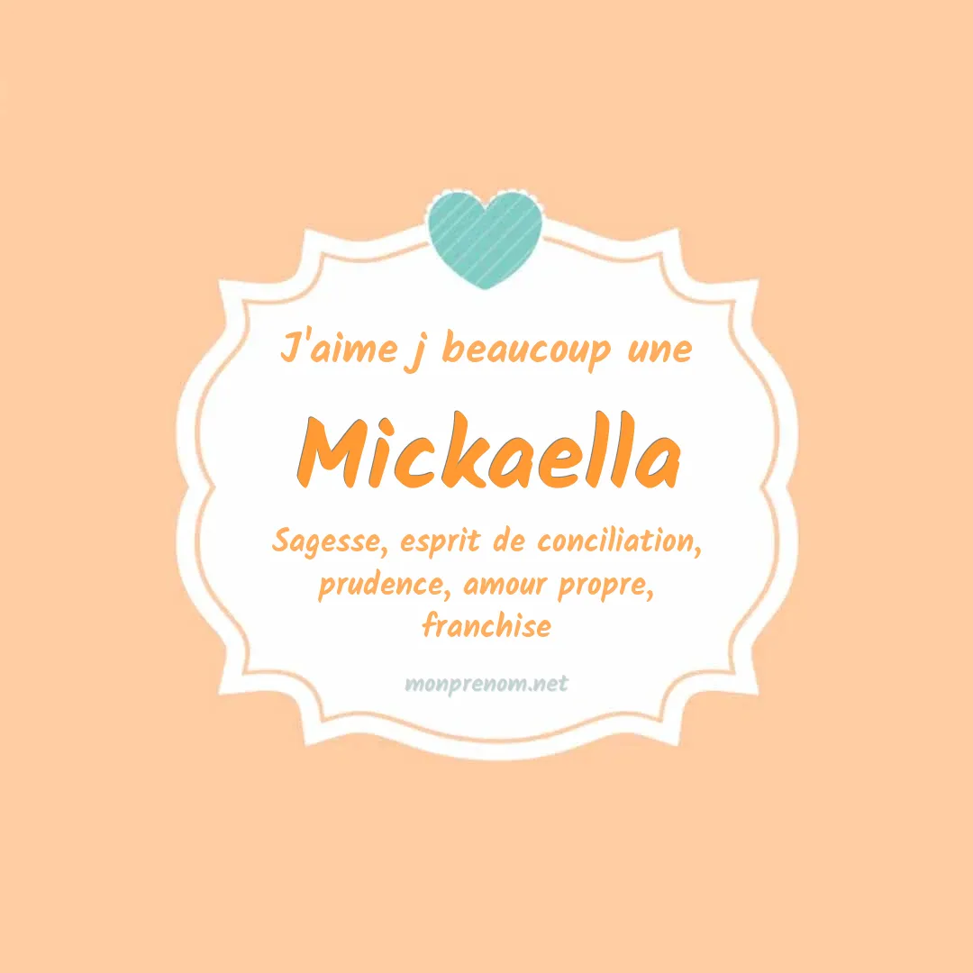 J'aime beaucoup Mickaella