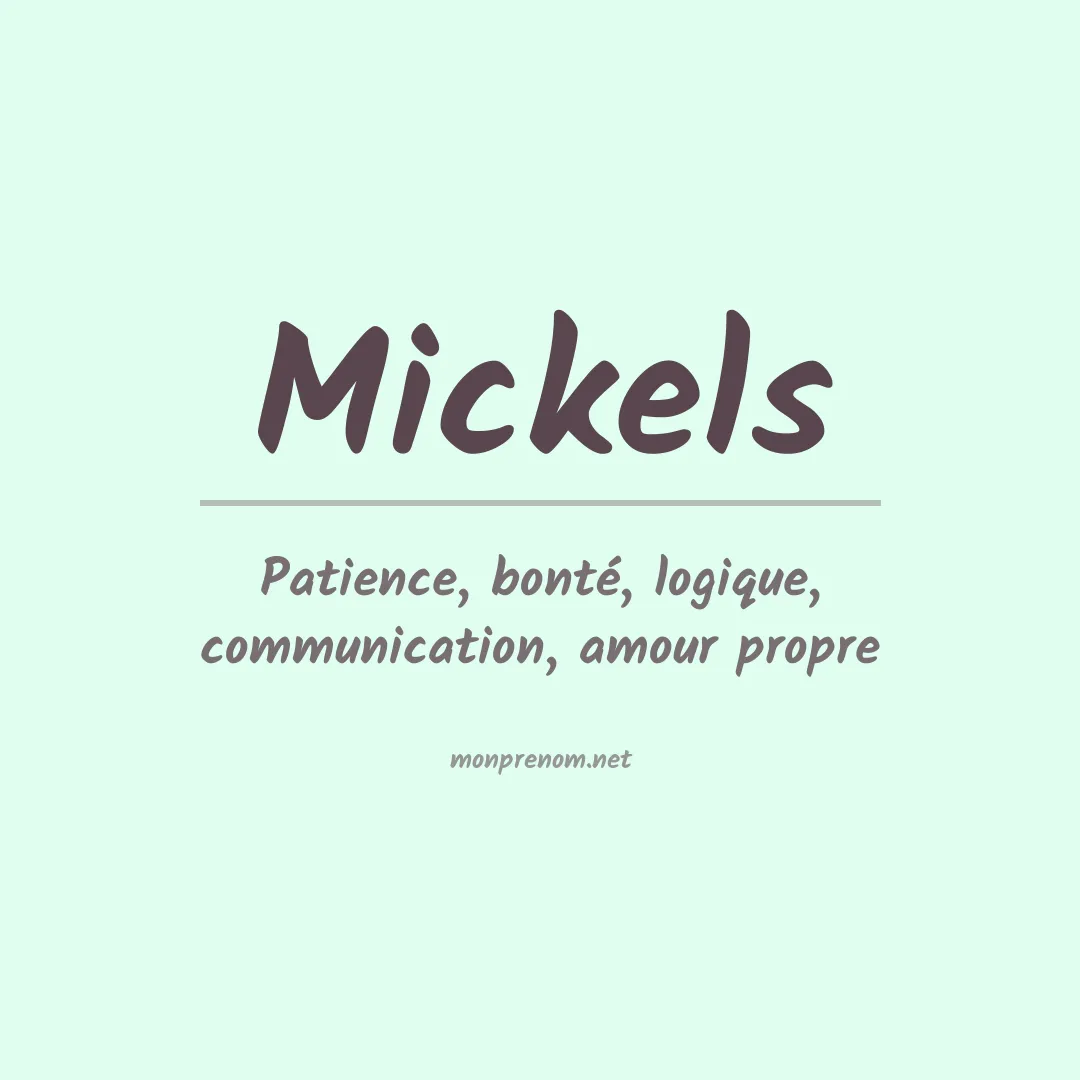 Prénom Mickels