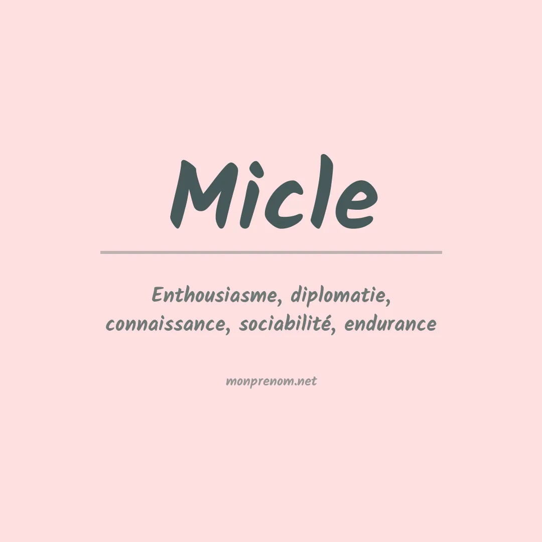 Signification du prénom Micle