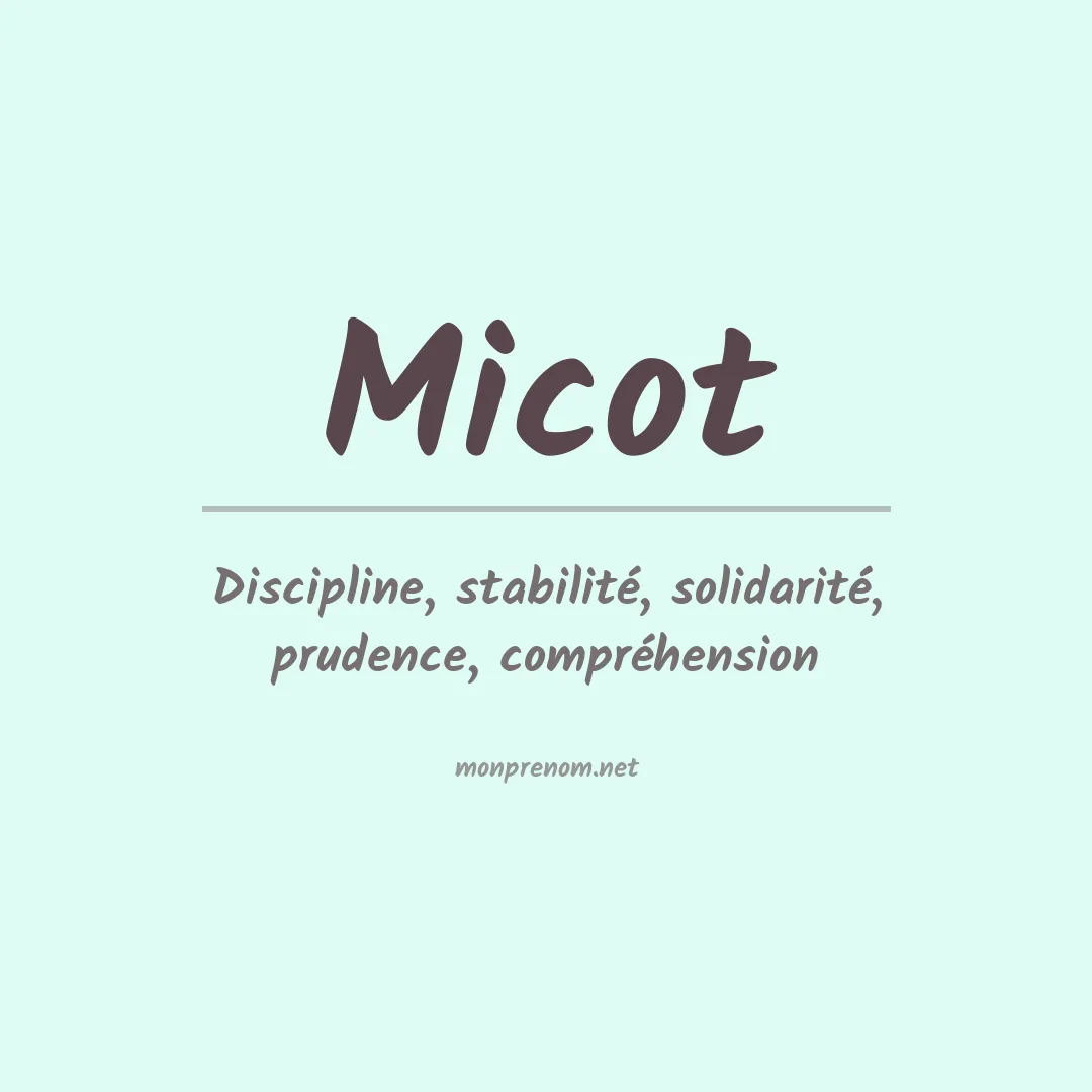 Signification du prénom Micot