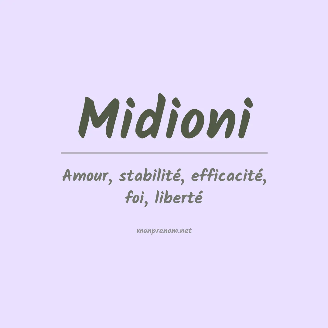 Signification du prénom Midioni