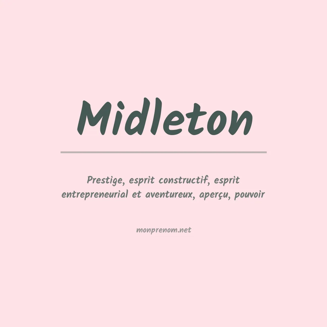Signification du prénom Midleton