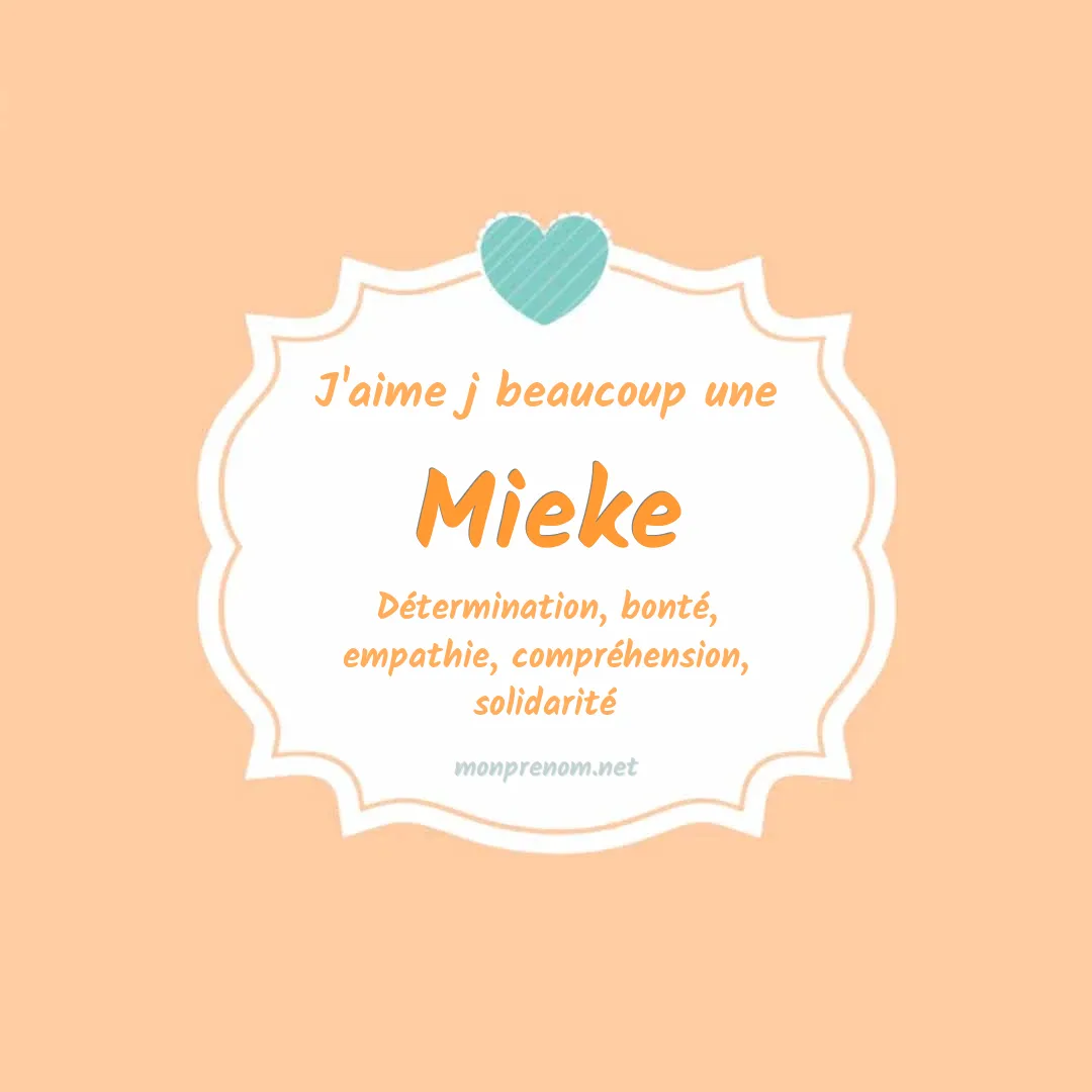 J'aime beaucoup Mieke