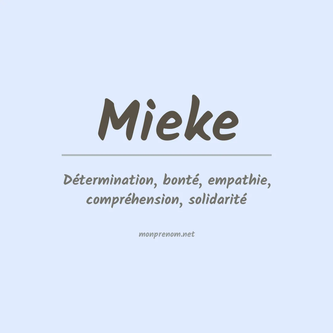 Signification du prénom Mieke