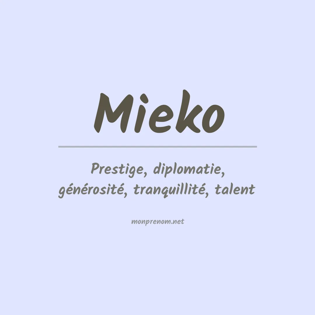 Signification du prénom Mieko