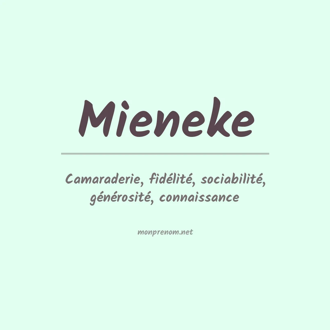 Signification du prénom Mieneke