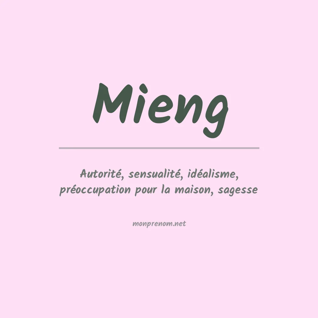 Signification du prénom Mieng