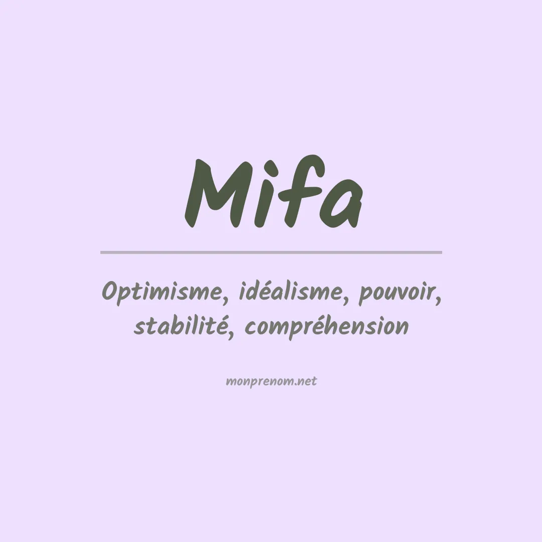 Signification du prénom Mifa