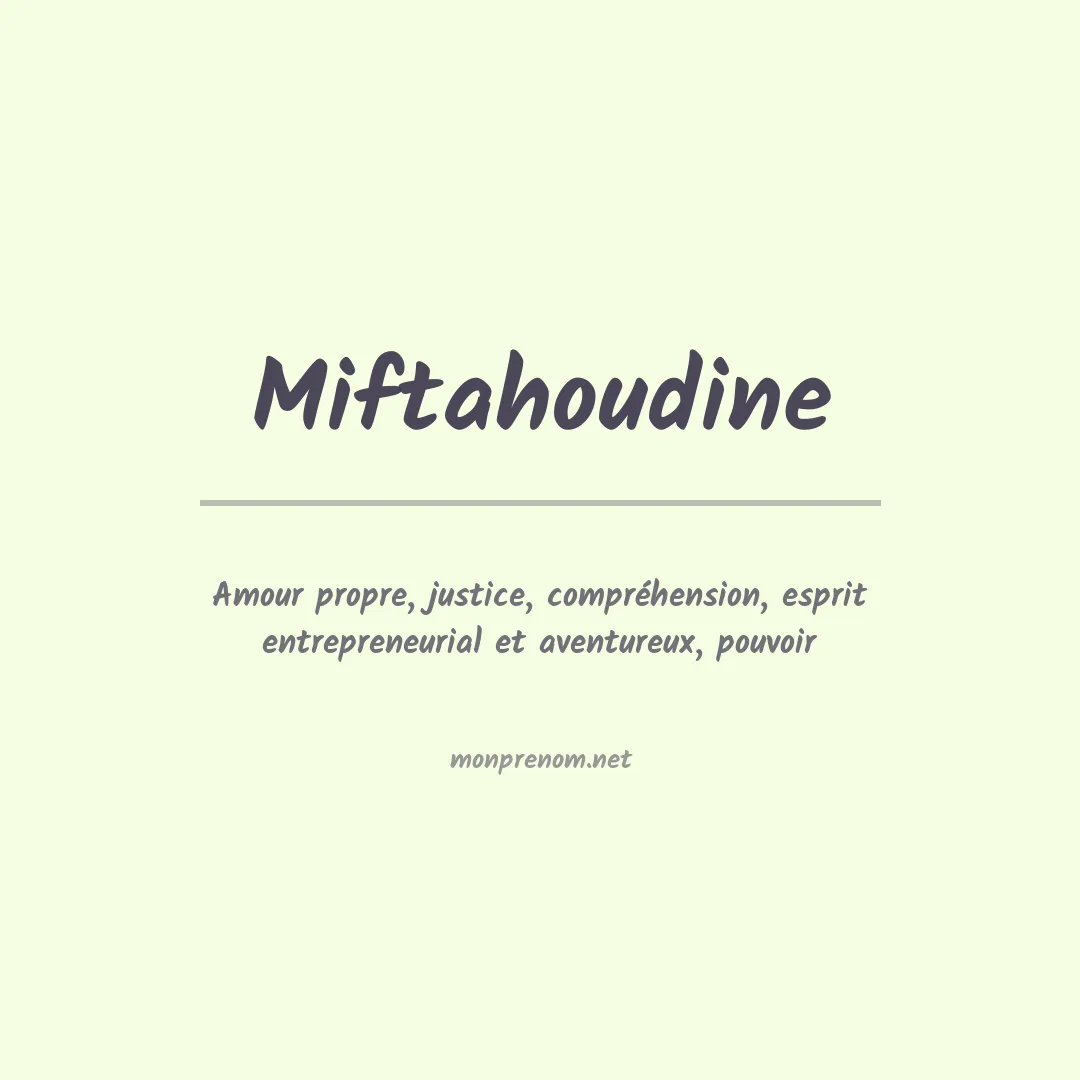 Signification du prénom Miftahoudine