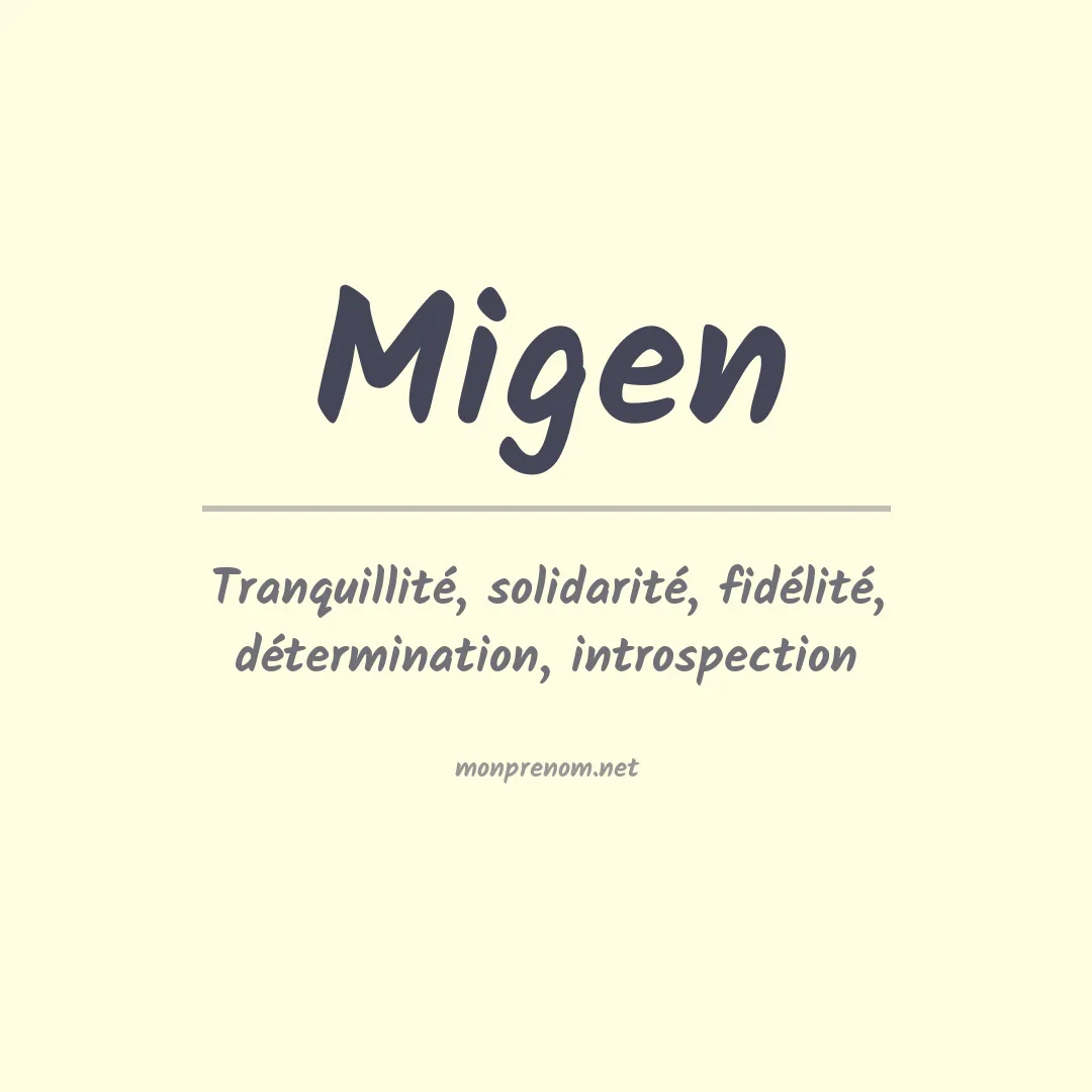 Signification du prénom Migen
