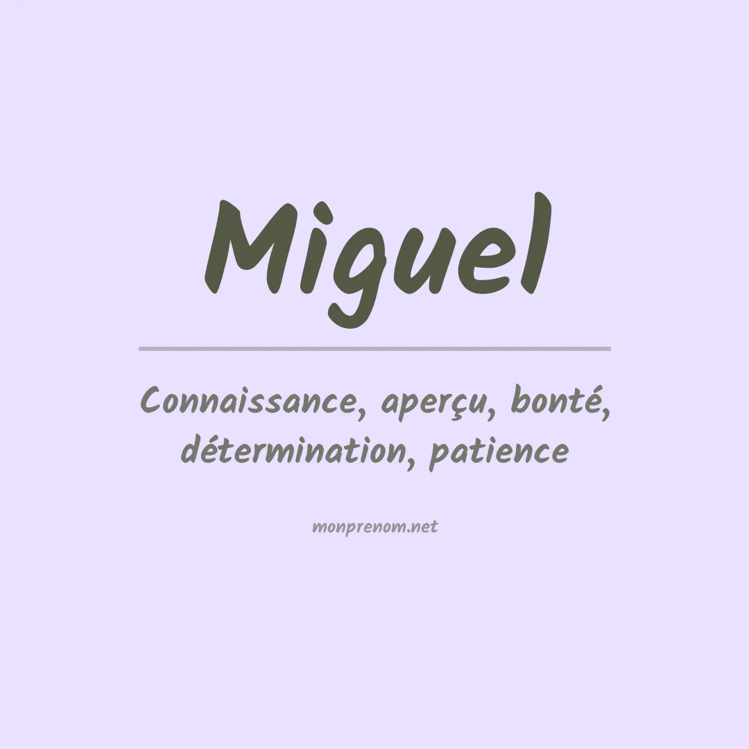 Prénom Miguel