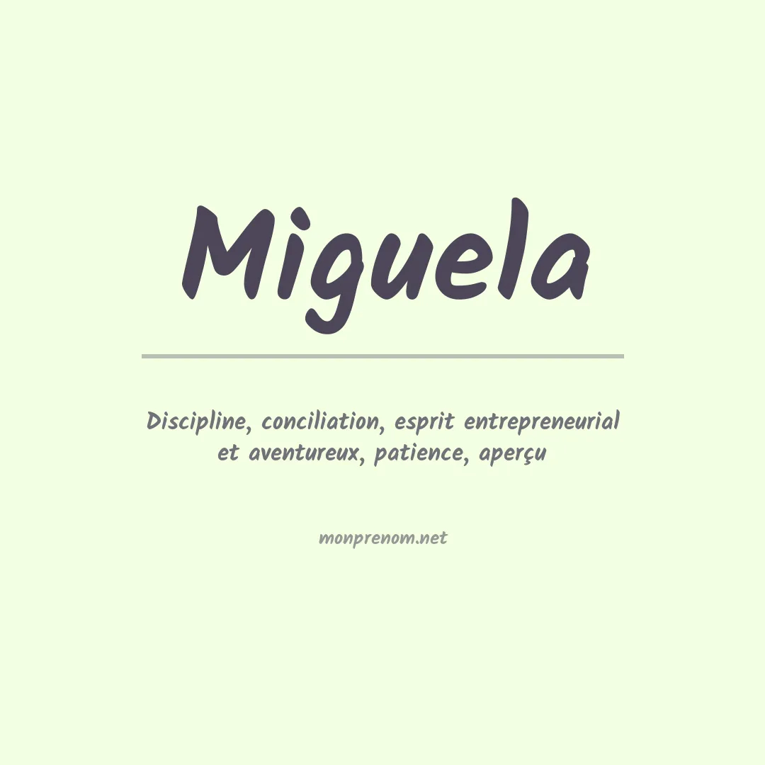Prénom Miguela