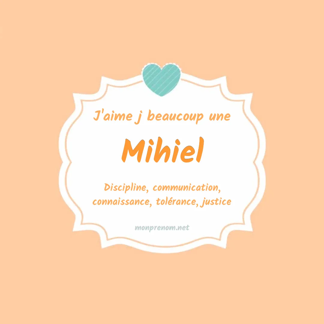 J'aime beaucoup Mihiel