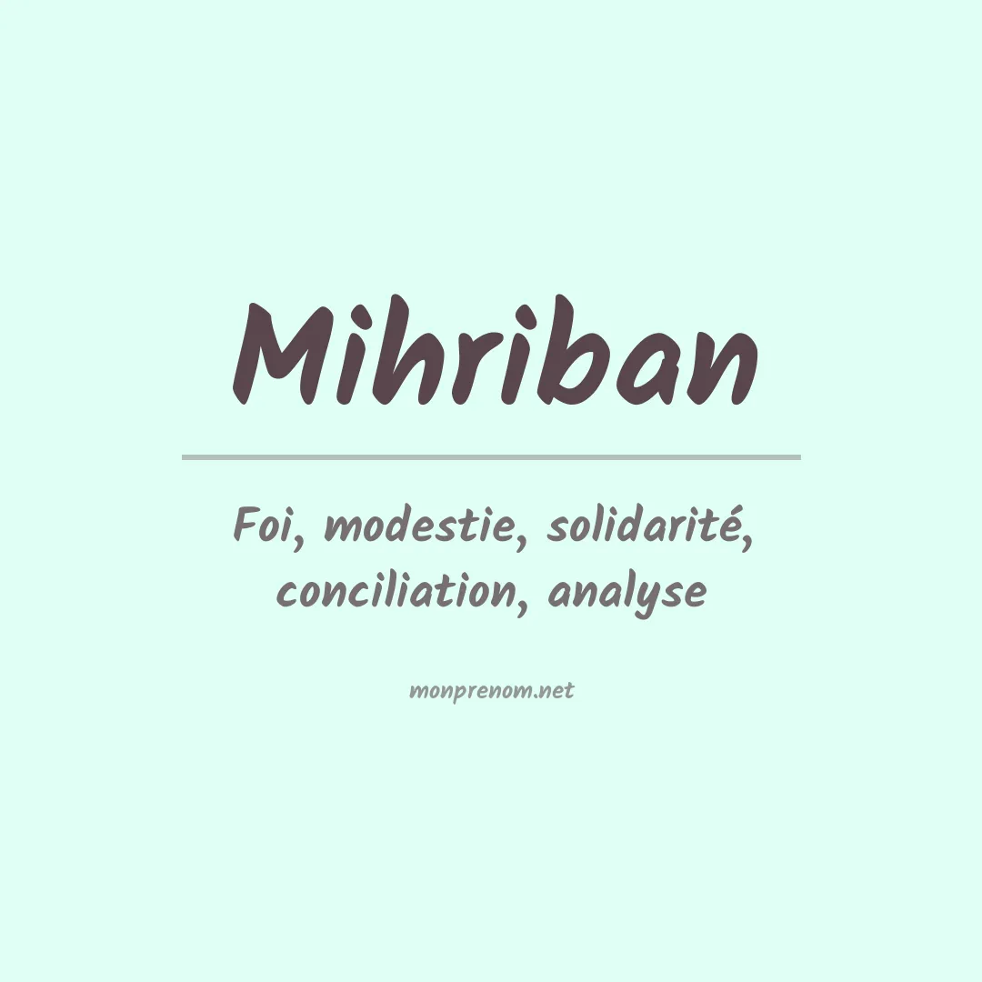 Prénom Mihriban