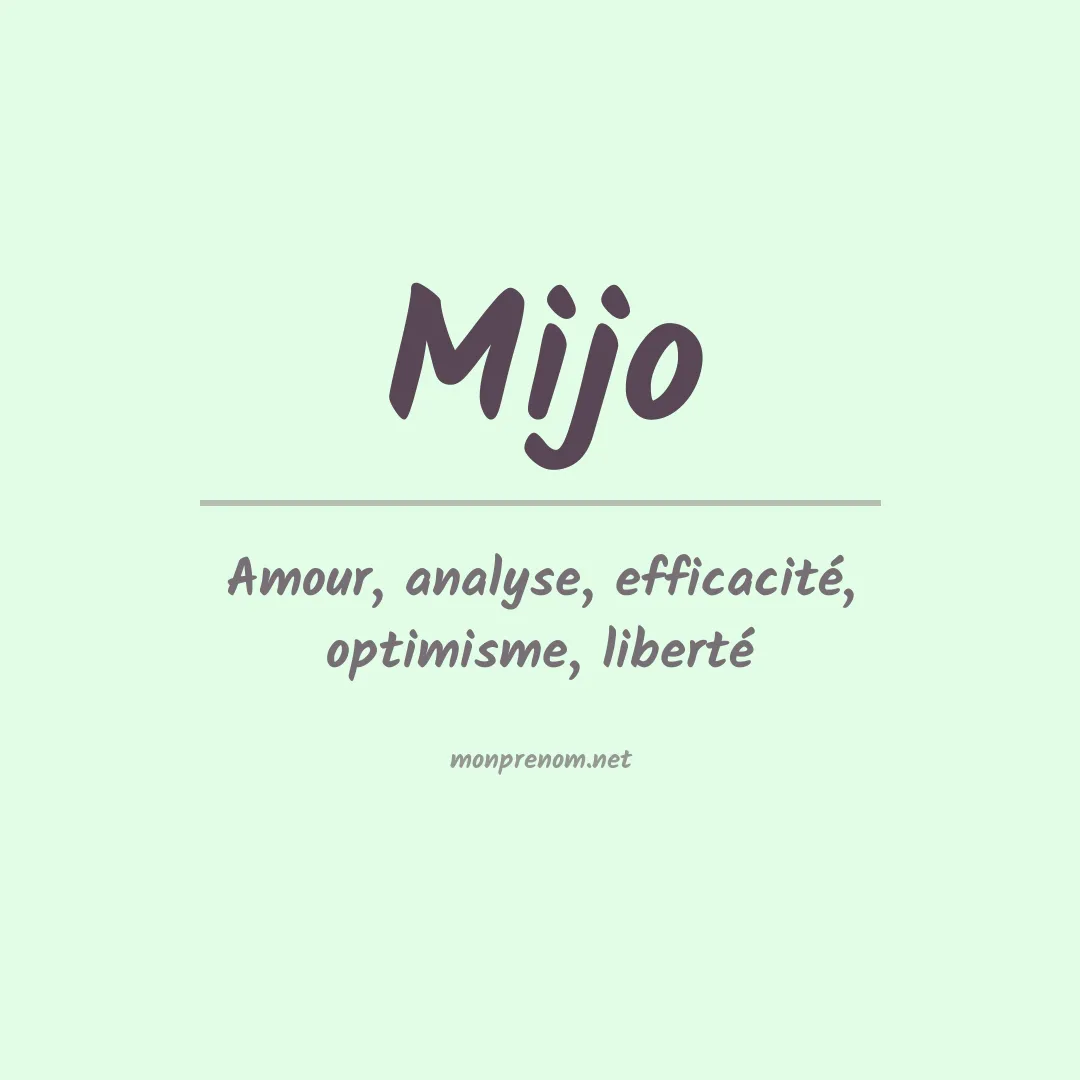Signification du prénom Mijo
