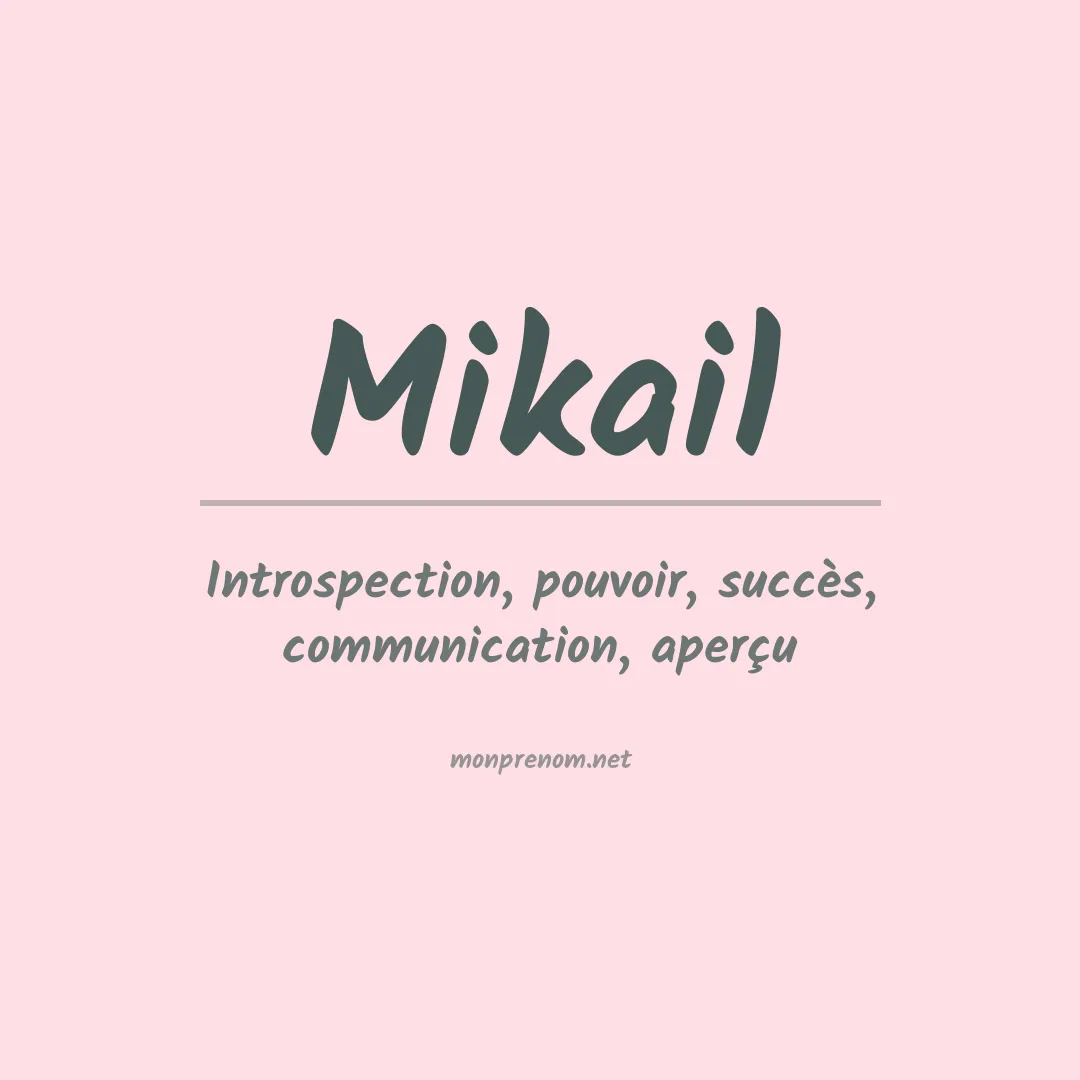 Prénom Mikail