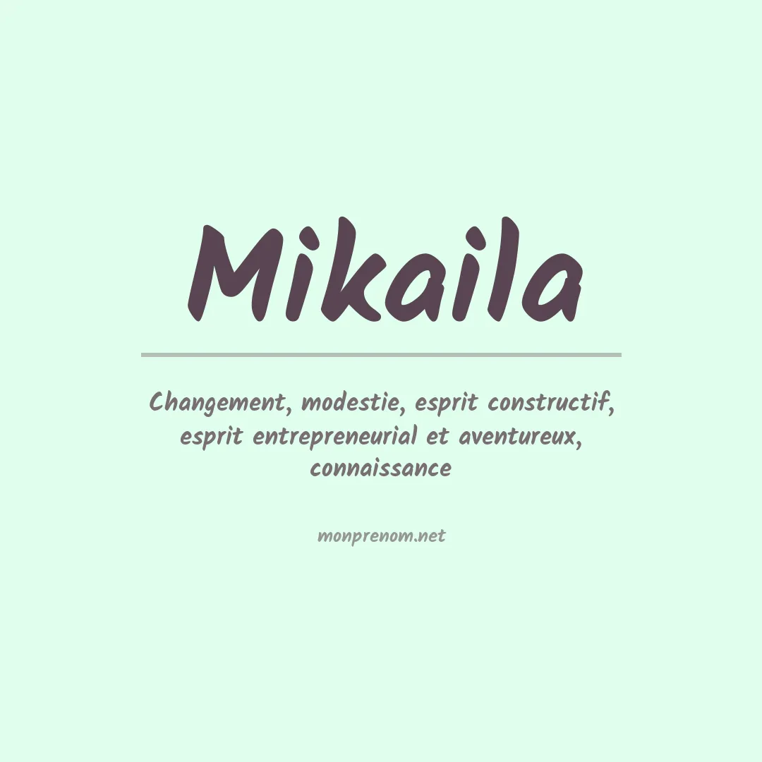 Prénom Mikaila