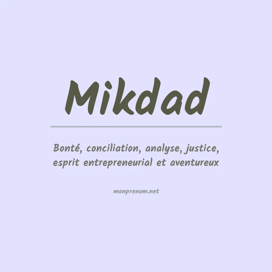 Prénom Mikdad