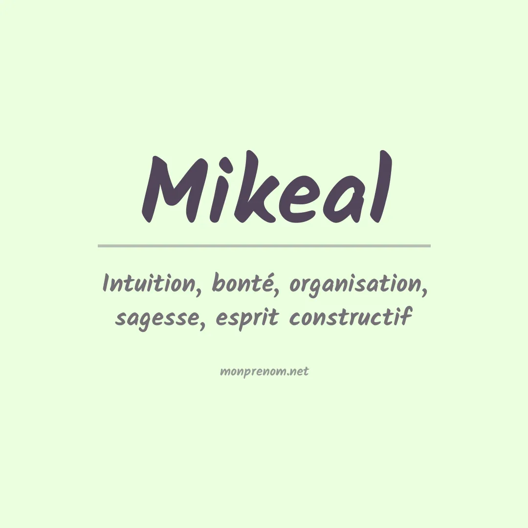 Prénom Mikeal