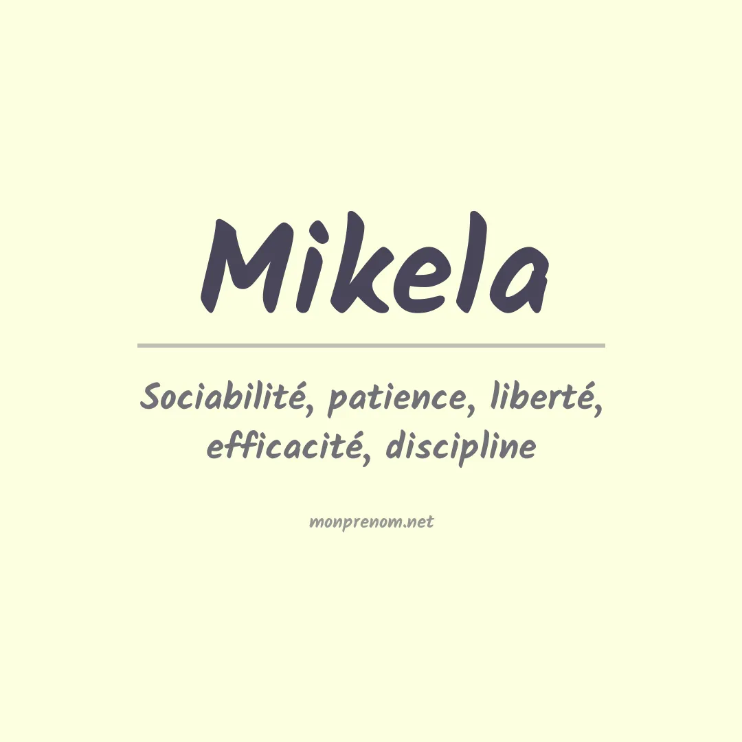 Prénom Mikela