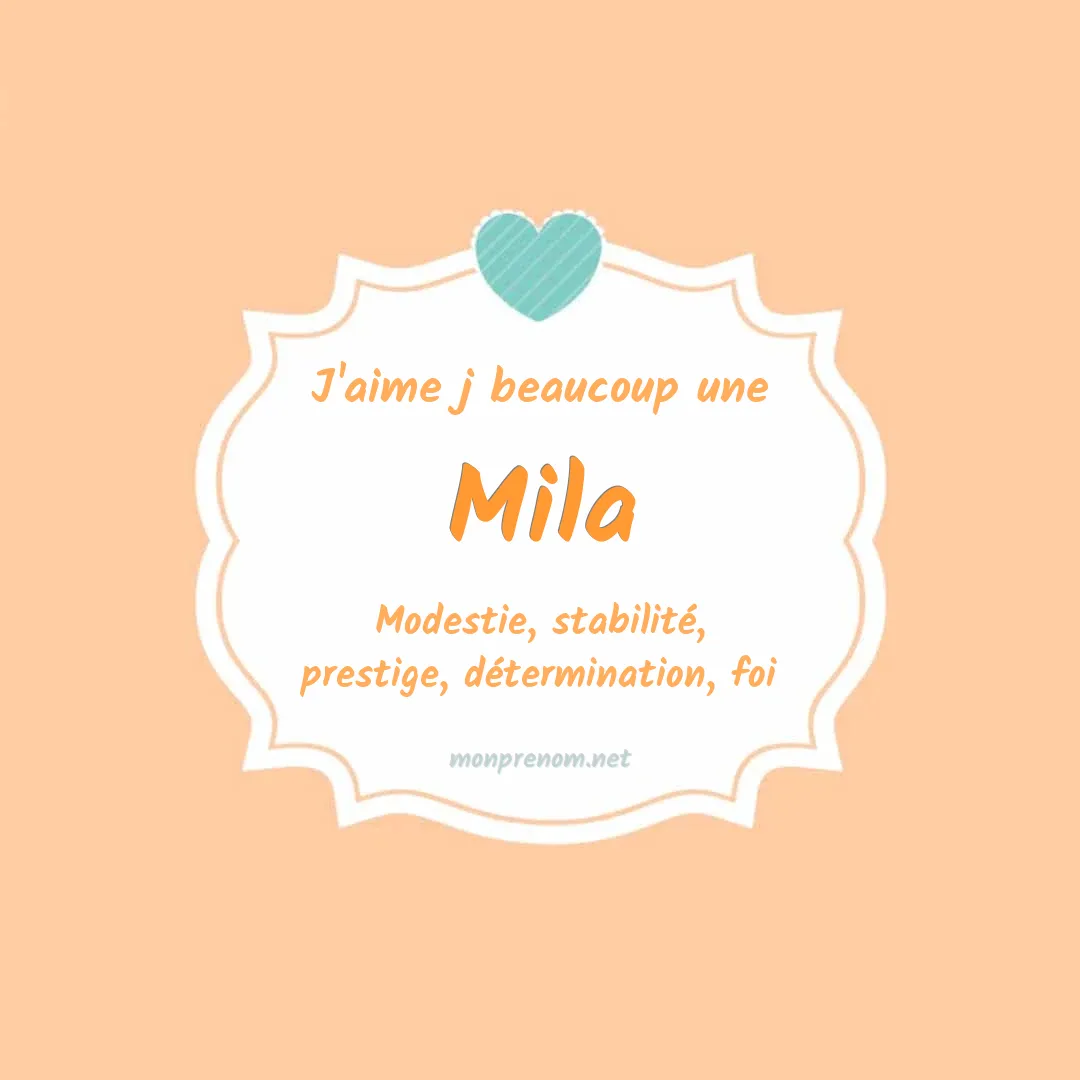 J'aime beaucoup Mila