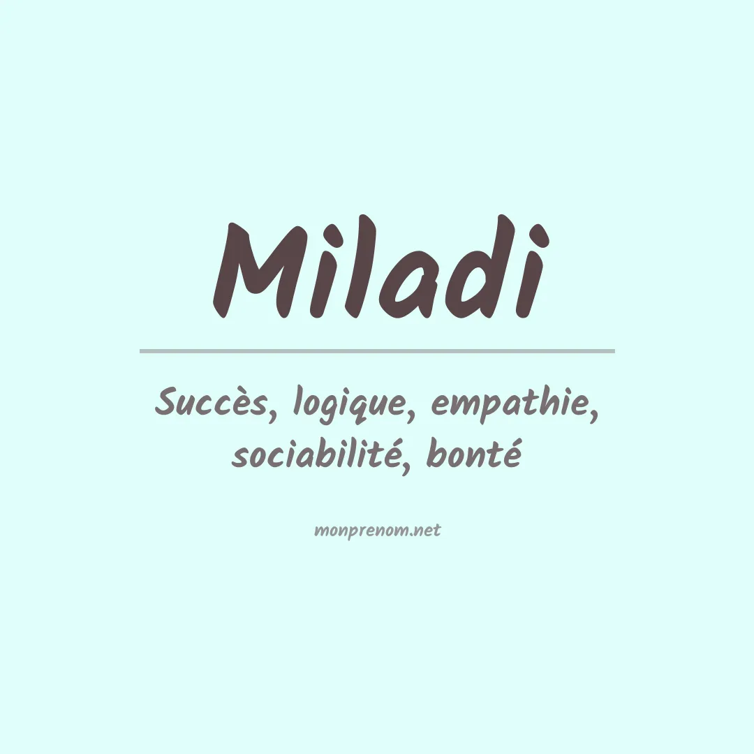 Signification du prénom Miladi