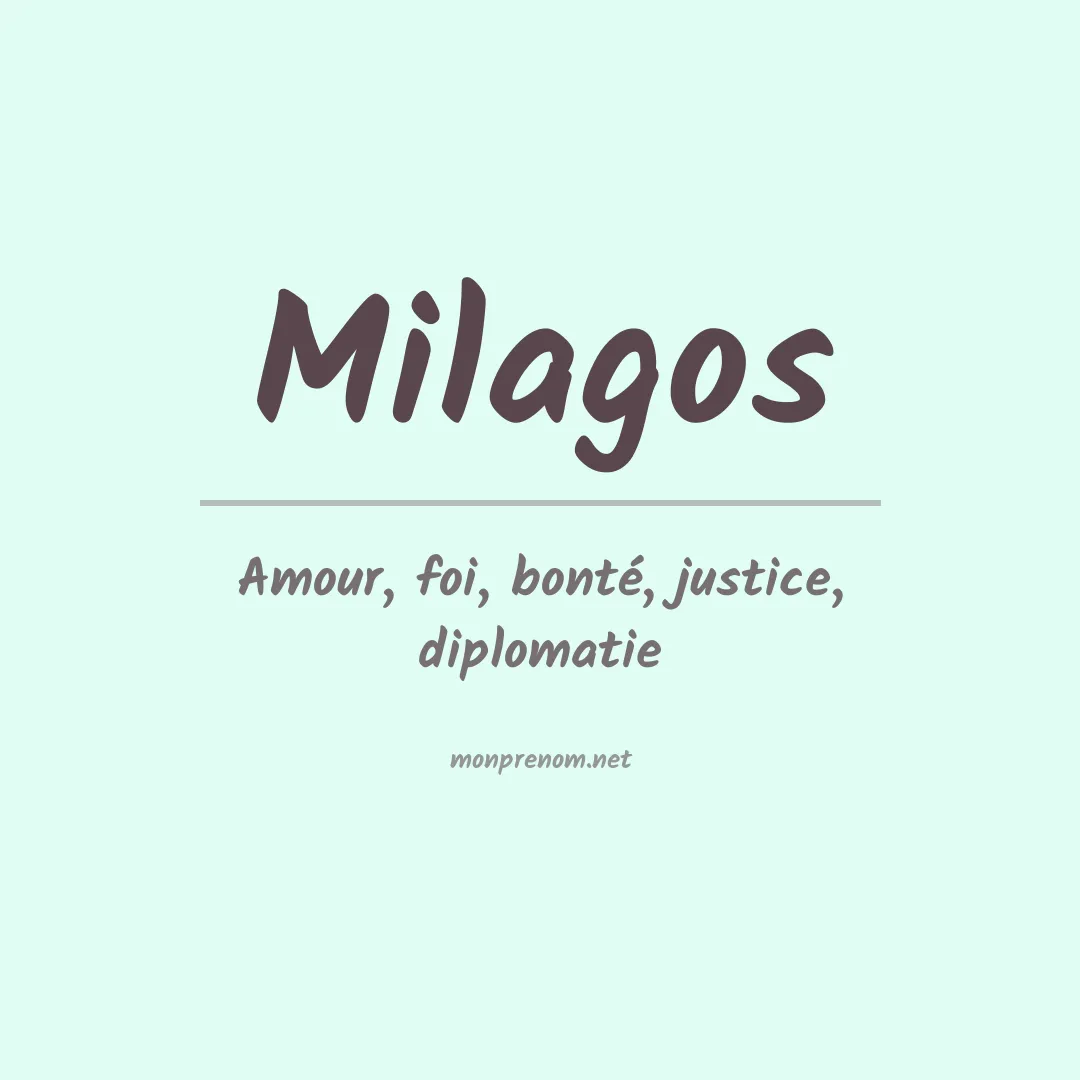 Signification du prénom Milagos
