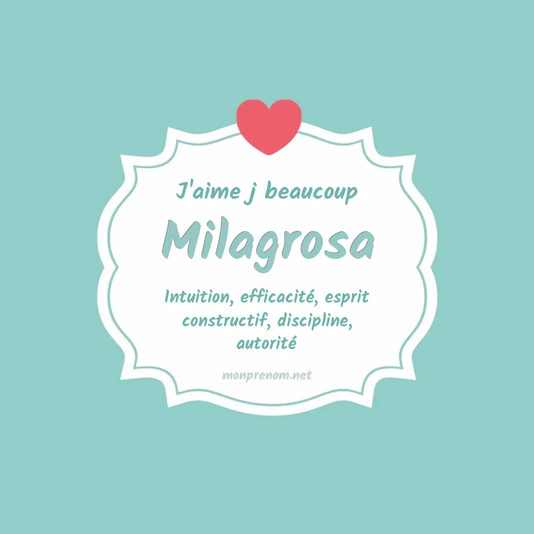 J'aime beaucoup Milagrosa