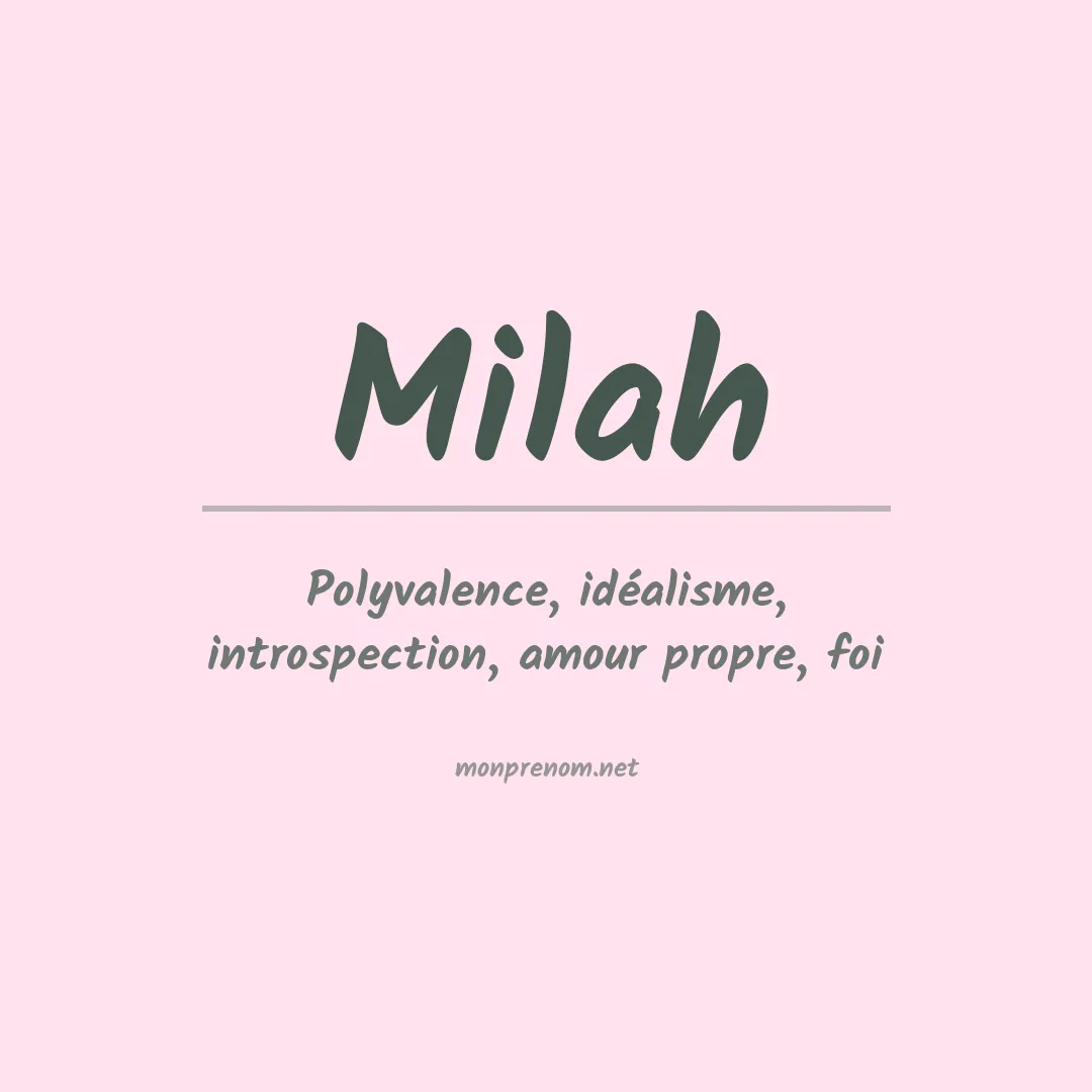 Signification du prénom Milah