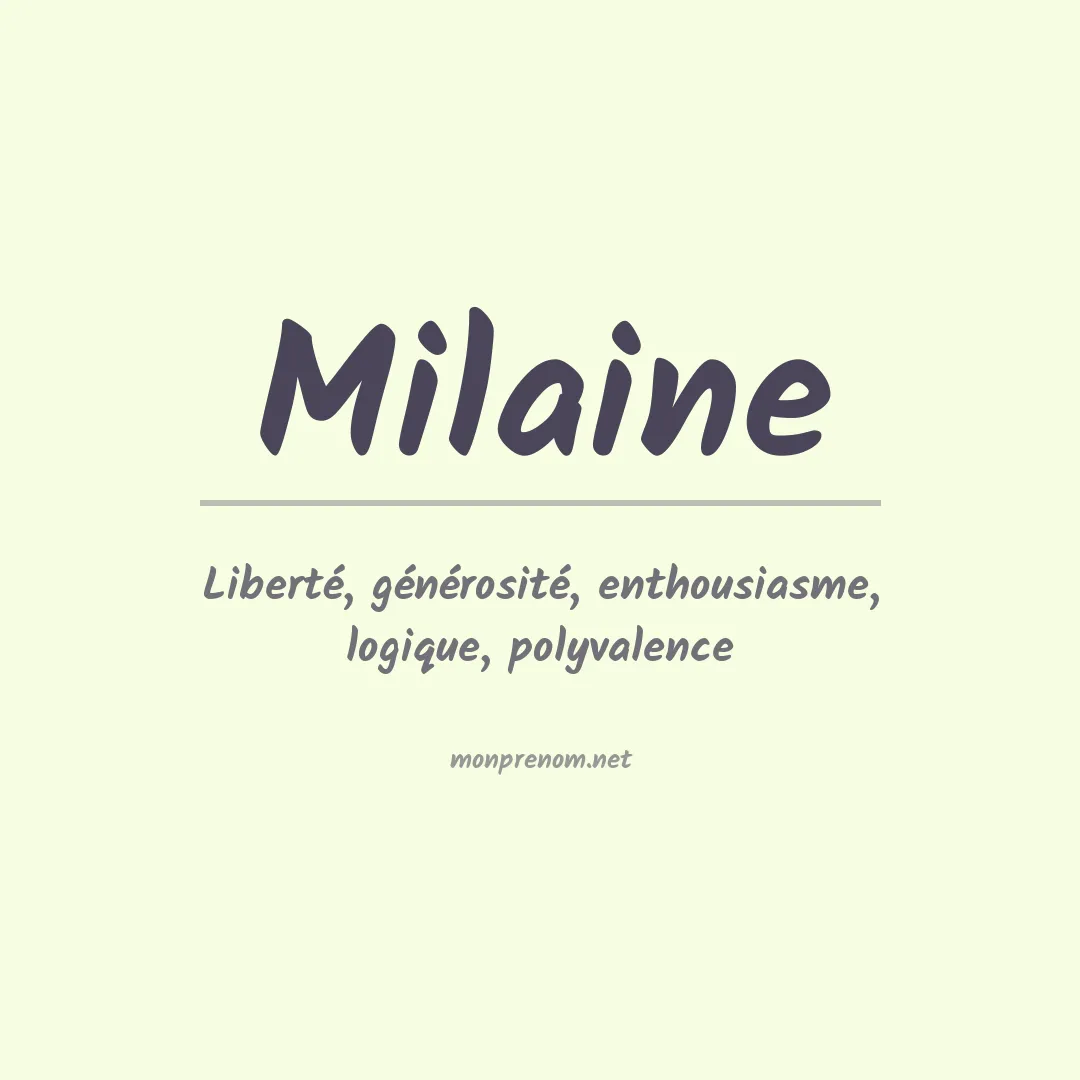 Prénom Milaine