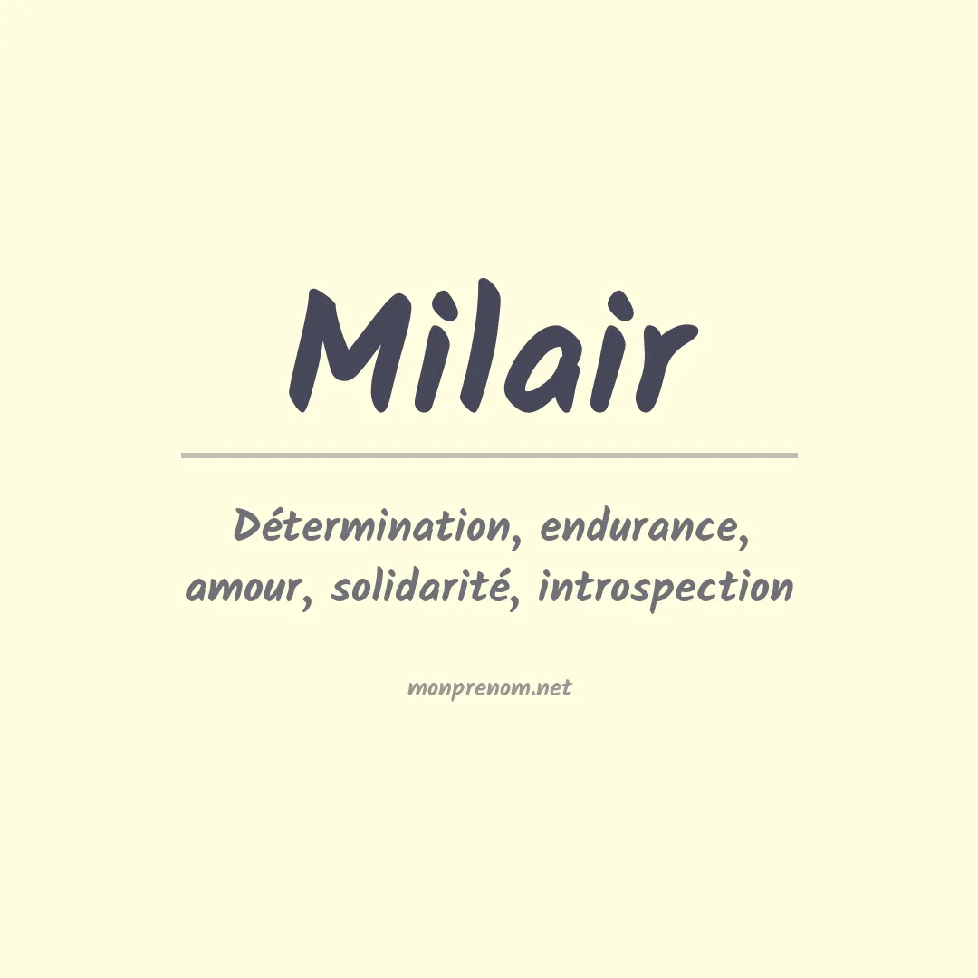 Signification du prénom Milair