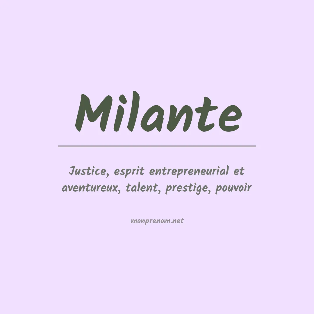 Signification du prénom Milante