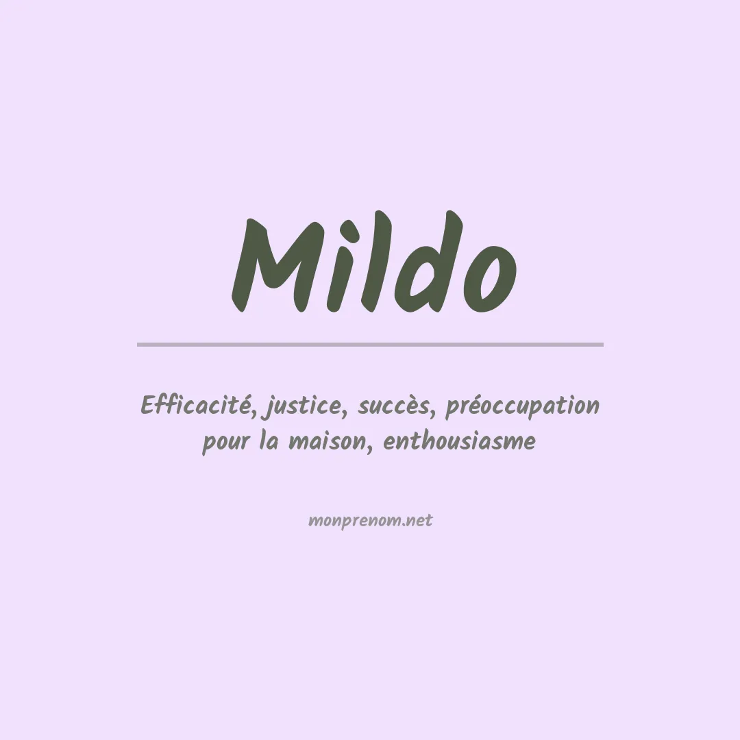 Signification du prénom Mildo