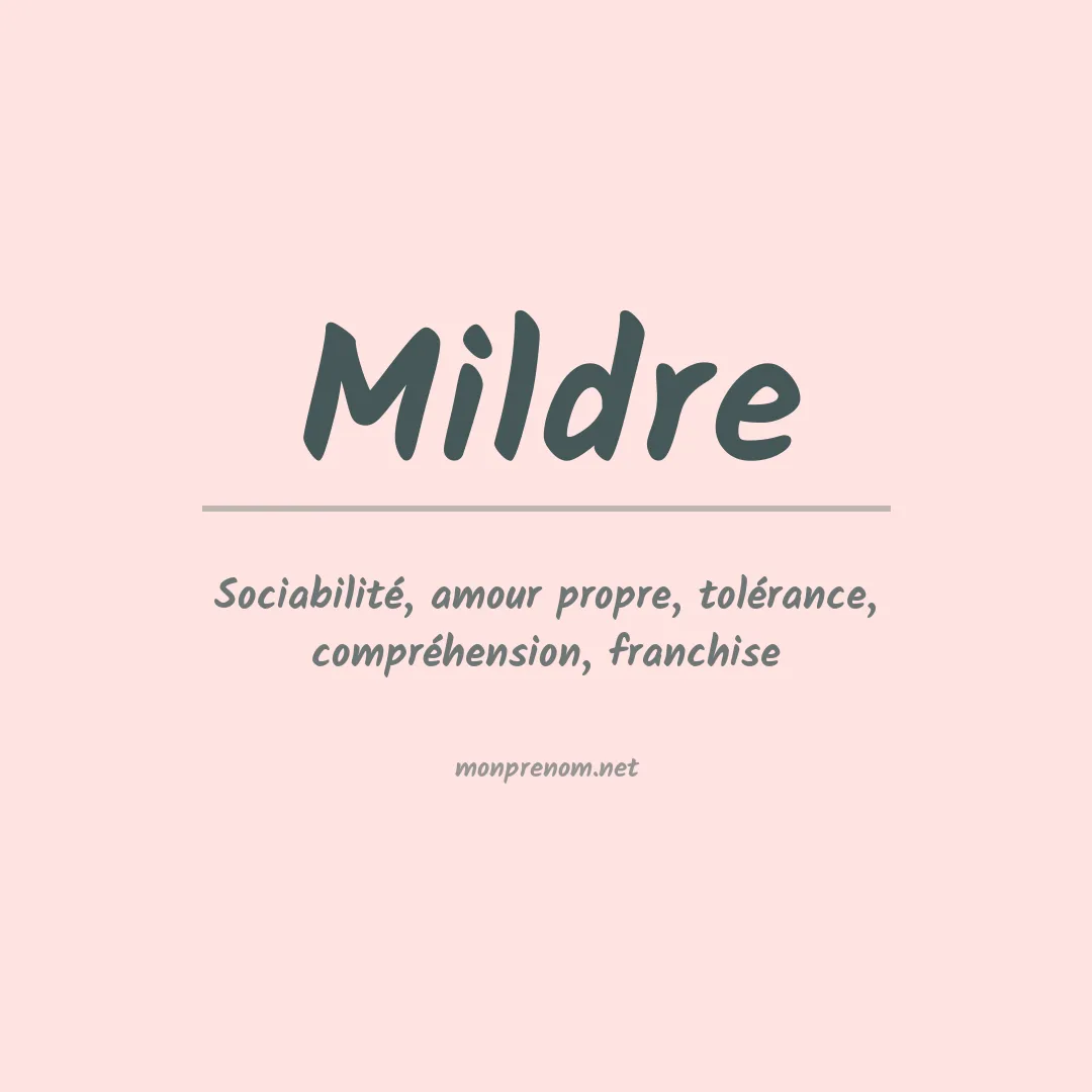 Signification du prénom Mildre