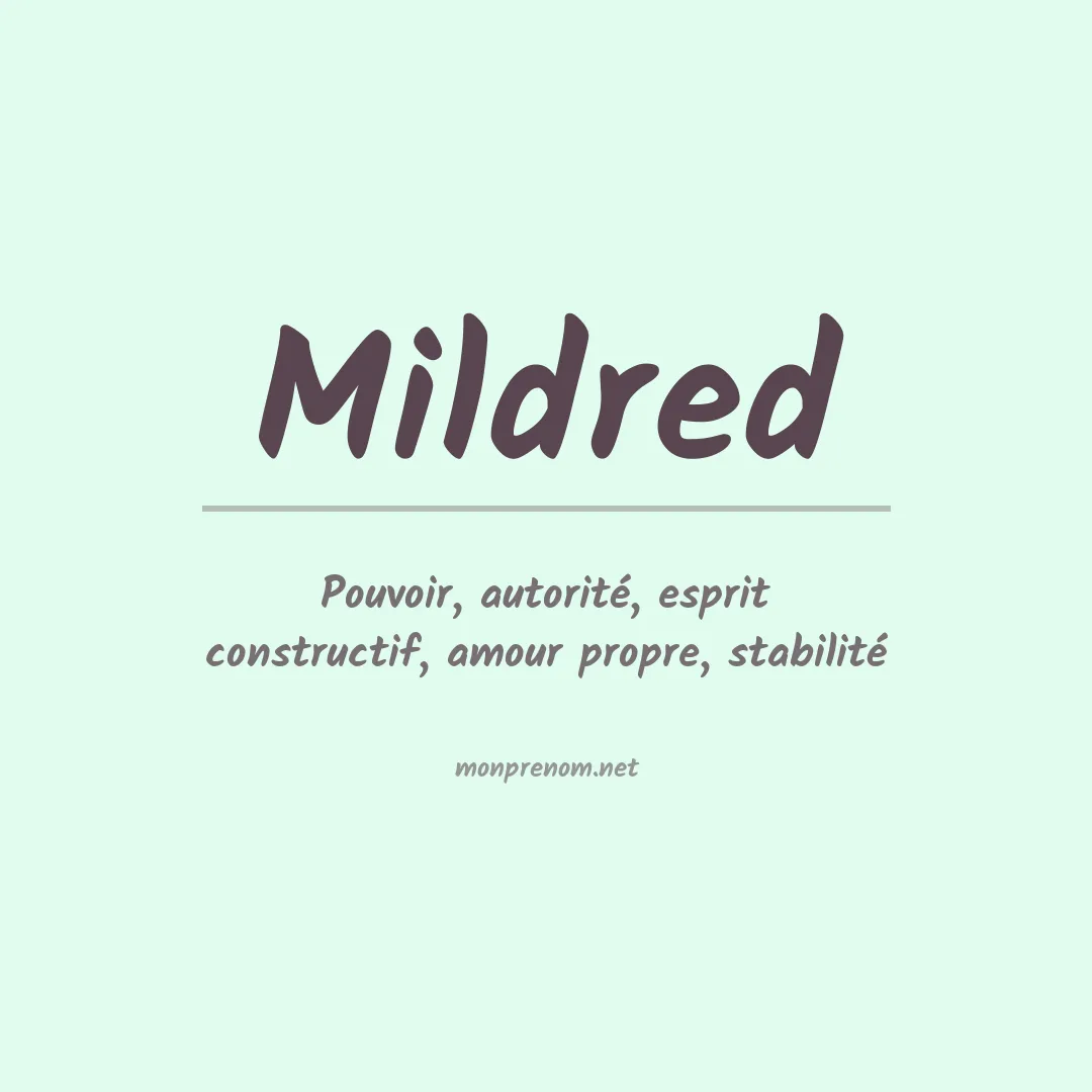 Signification du prénom Mildred