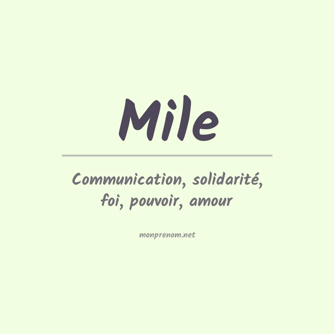 Signification du prénom Mile