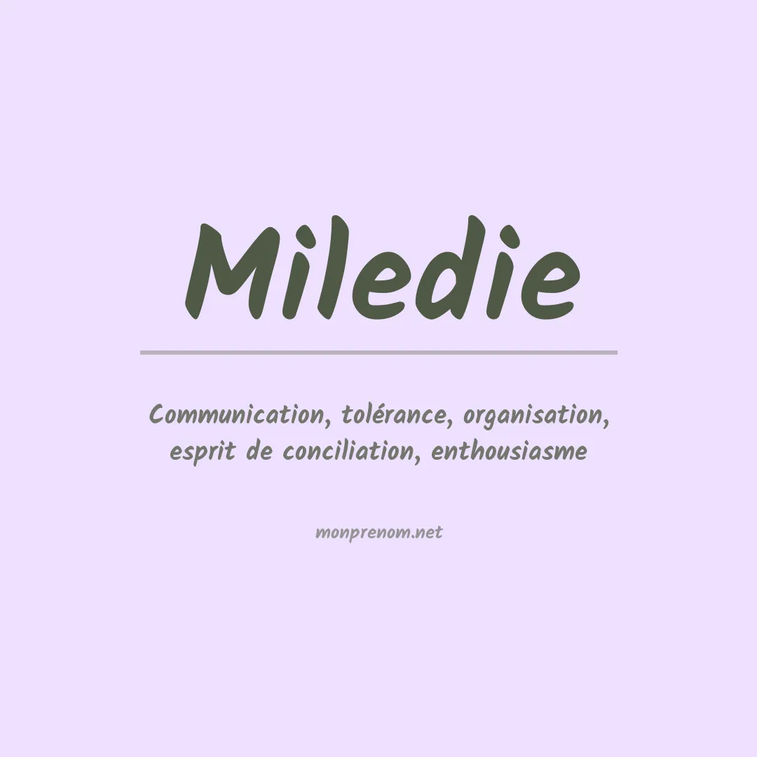 Signification du prénom Miledie