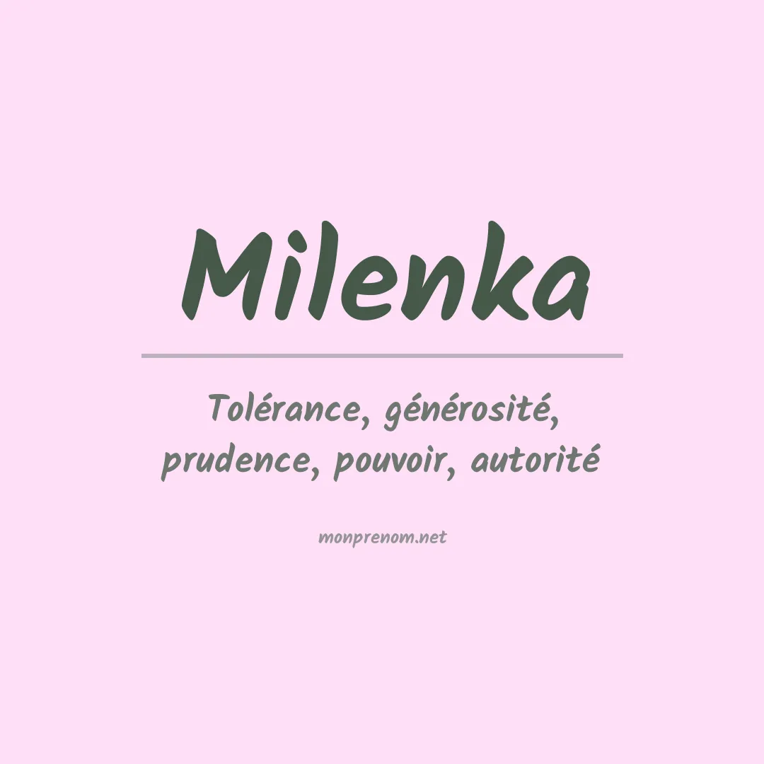 Signification du prénom Milenka