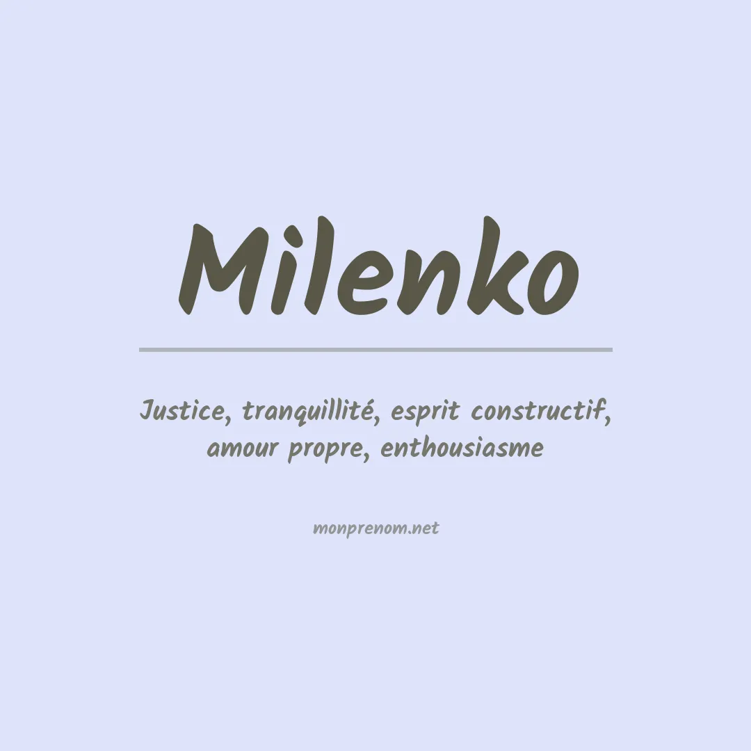 Signification du prénom Milenko