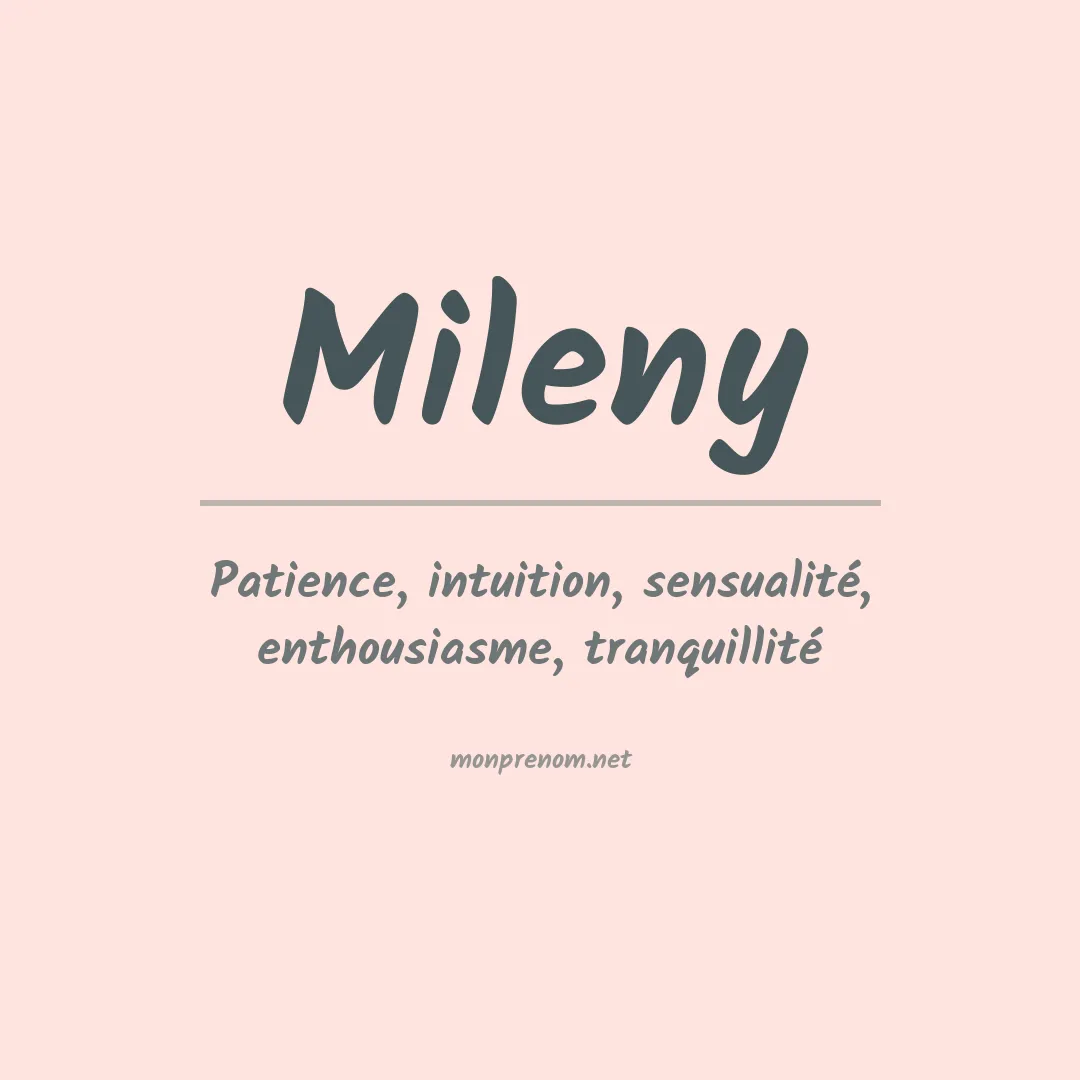 Signification du prénom Mileny
