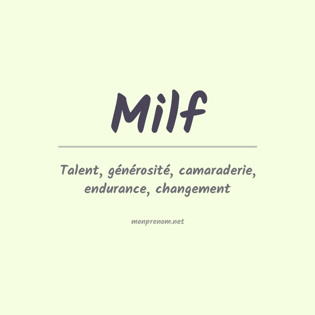 Signification du prénom Milf
