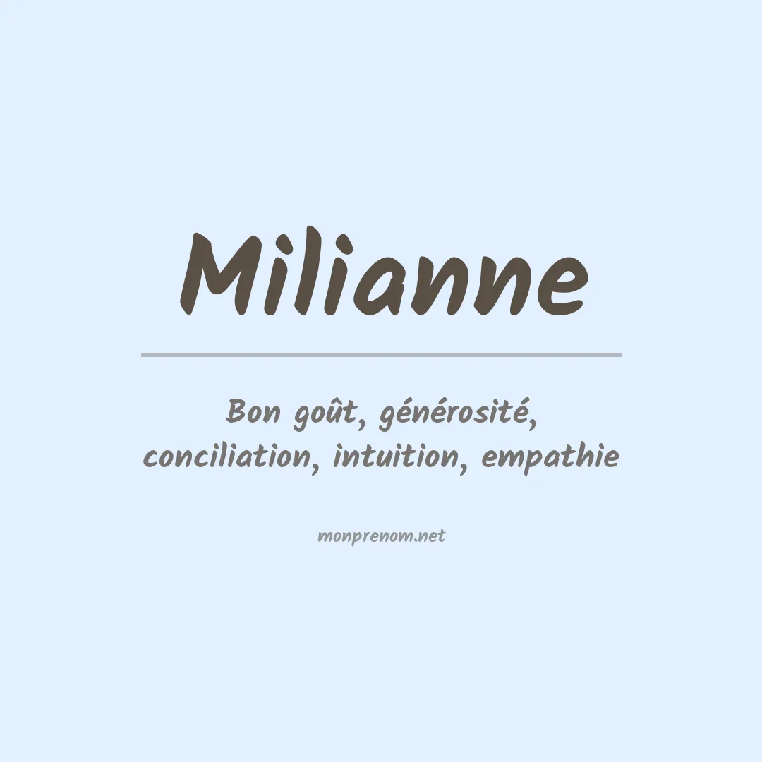 Signification du prénom Milianne