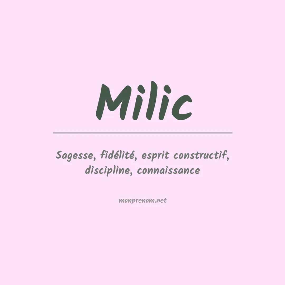 Signification du prénom Milic