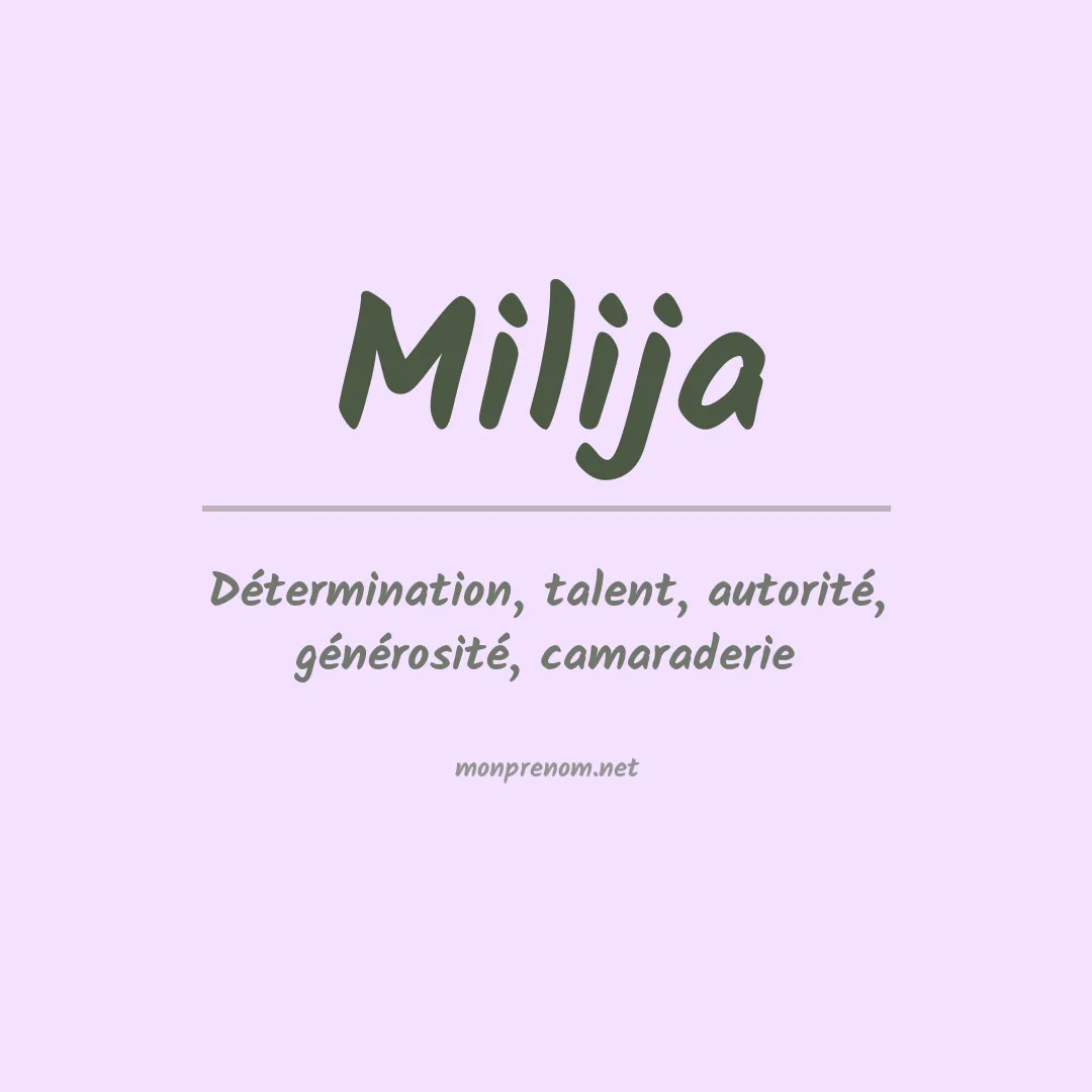 Signification du prénom Milija