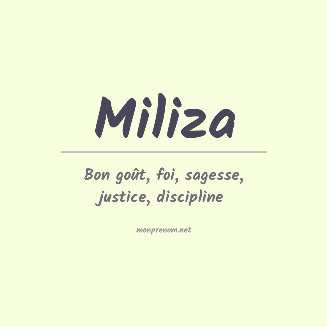 Signification du prénom Miliza