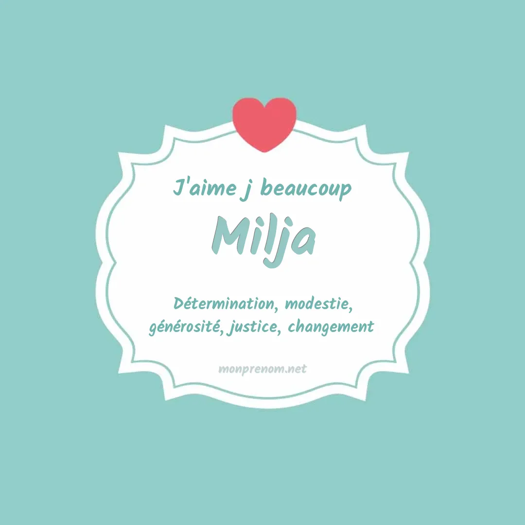 J'aime beaucoup Milja