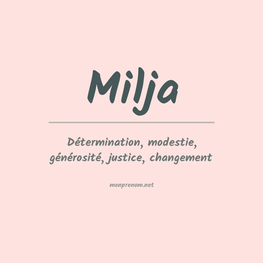 Signification du prénom Milja