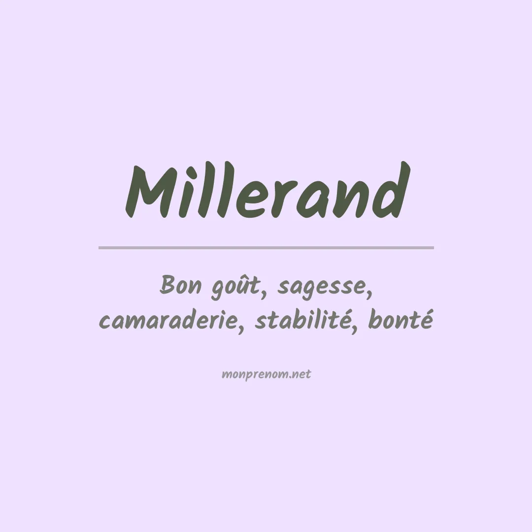 Signification du prénom Millerand
