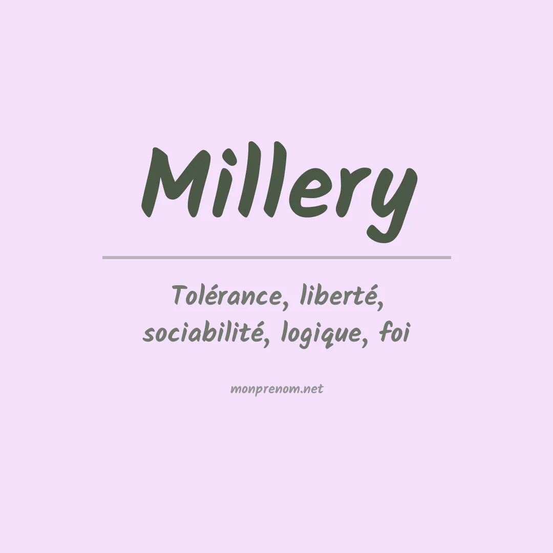 Signification du prénom Millery