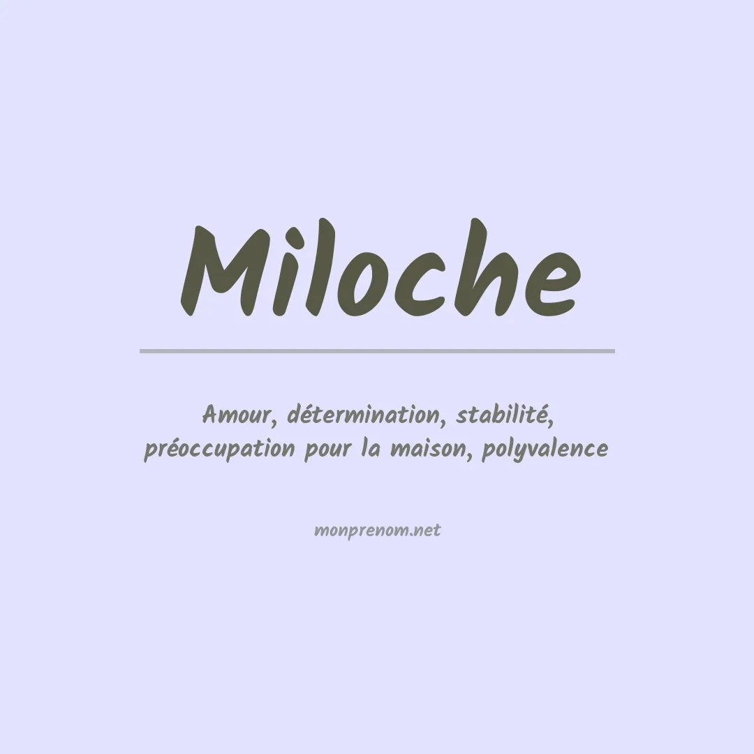 Signification du prénom Miloche